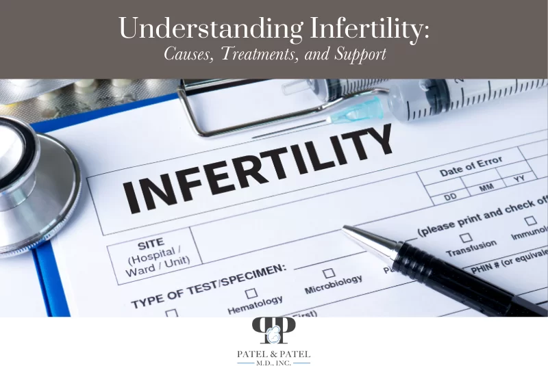 Understanding Infertility Causes, Treatments, and Support