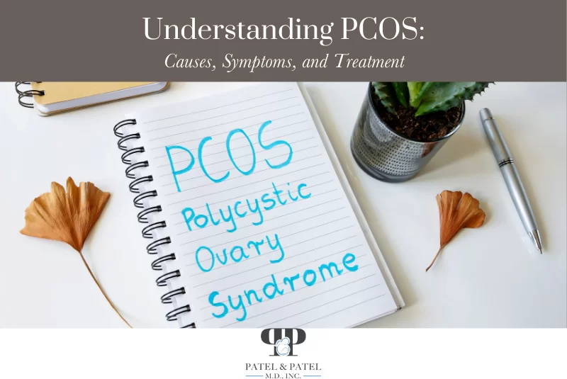 Understanding PCOS Causes, Symptoms, and Treatment